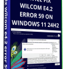 Wilcom E4.2 Error 59 Fix – Windows 11 24h2 Embroidery Studio Solution